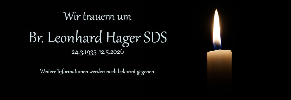 Wir trauern um Br. Leonhard Hager / Salvatorianer/pixabay Wir trauern um Br. Leonhard Hager
