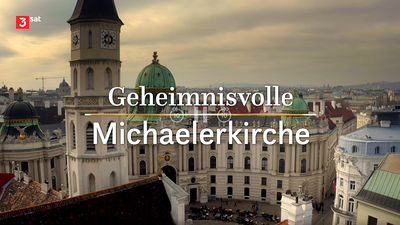 Geheimnisvolle Michaelerkirche, TV-Dokumentation auf 3sat