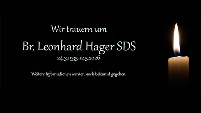 Wir verabschieden uns von Br. Leonhard Hager SDS